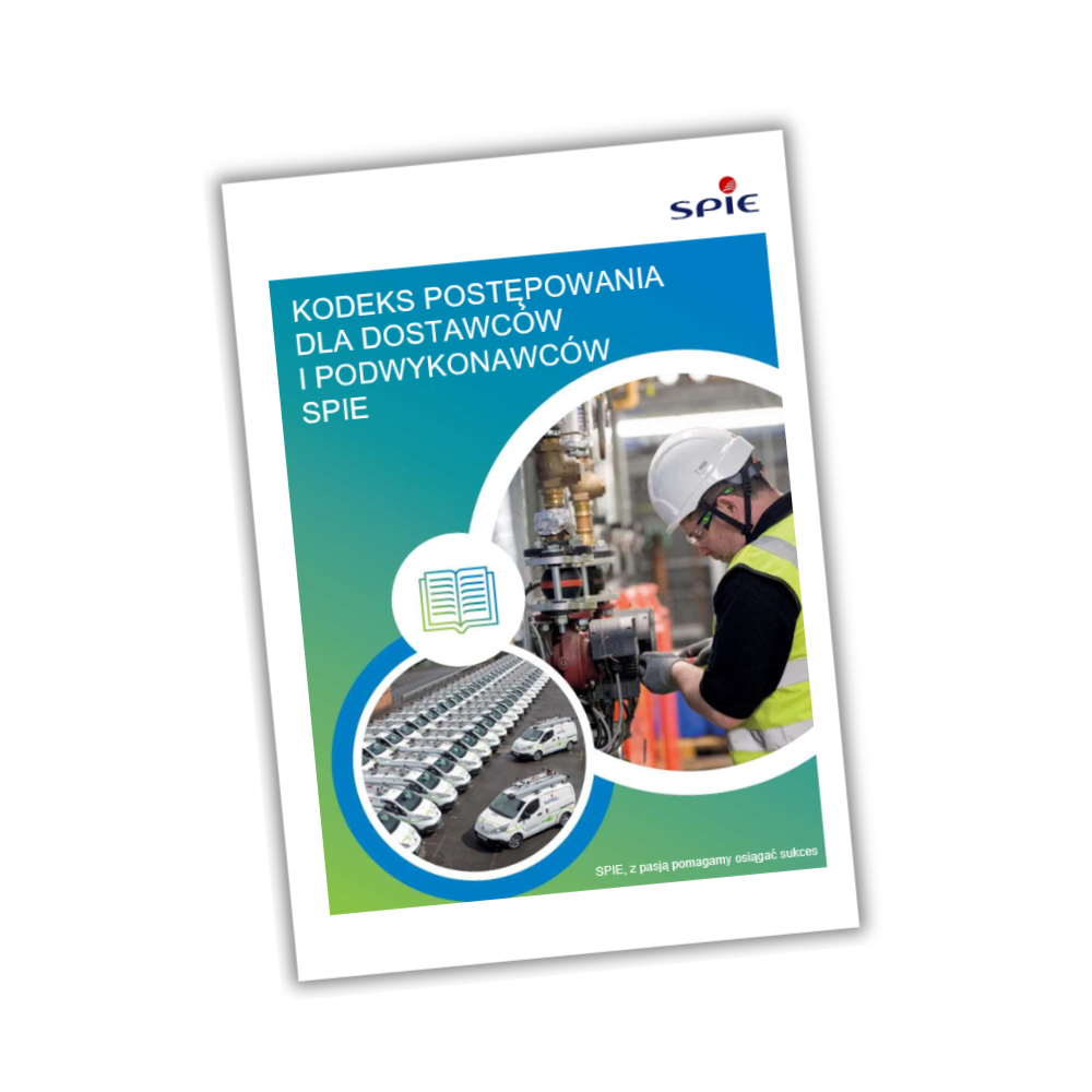 Kodeks postępowania dla dostawców i podwykonawców SPIE